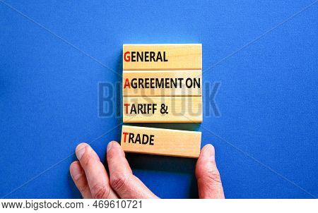 Gatt Symbol. Concept Words Gatt General Agreement On Tariff And Trade On Wooden Block On Beautiful B