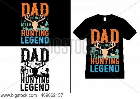 Funny Hunting Lover T Shirt Design