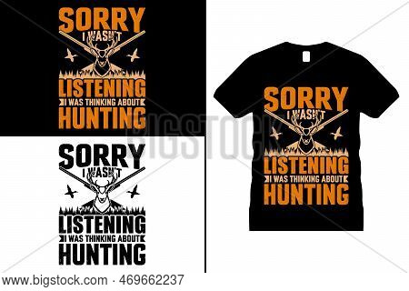 Hunting Tshirt, Funny Deer, Lover Shirt Design, Hunter Tshirt. Use For T-shirt, Mugs, Stickers, Card