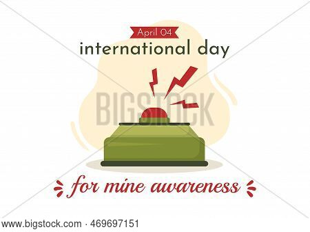 International Mine Awareness Day On April 04 Illustration With Do Not Step On Landmines For Web Bann