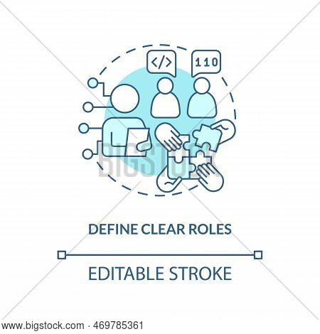 Define Clear Roles Turquoise Concept Icon. Job Description. It Staffing Tip Abstract Idea Thin Line 