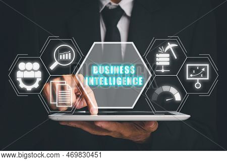 Business Intelligence Concept, Businees Person Hand Touching Digital Tablet With Business Intelligen