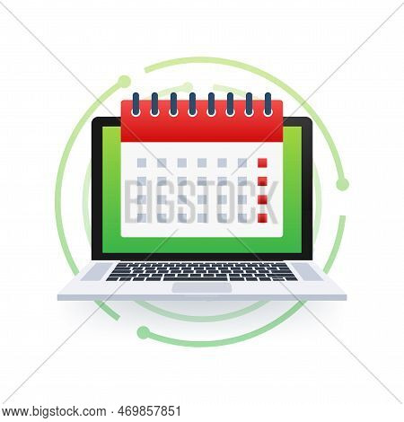 Calendar On Laptop Computer Screen. Event Planning. Schedule Concept. Vector Stock Illustration.