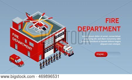 Fire Department Horizontal Banner With Fire Trucks In Garage Helitack On Roof Of Building And Brigad