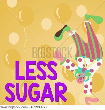 Text Caption Presenting Less Sugar. Business Overview Lower Volume Of Sweetness In Any Food Or Drink