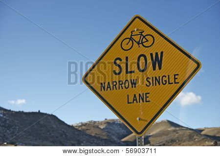 Slow Sign For Bikers