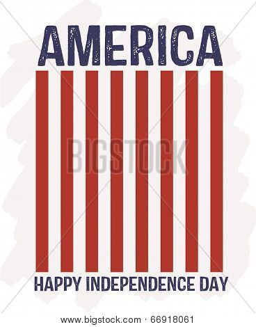 America - Happy Independence Day - Red Flag Stripes Patriotic Vector
