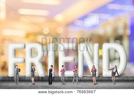 Concept of partner, friends,collaborate with group of business people stand with 3d text. 