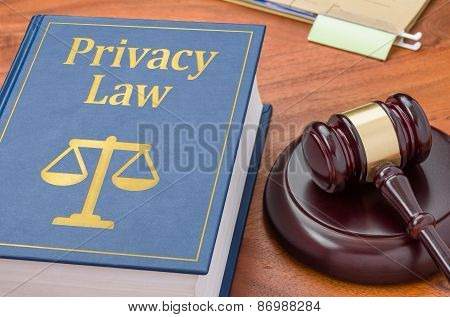 A Law Book With A Gavel - Privacy Law