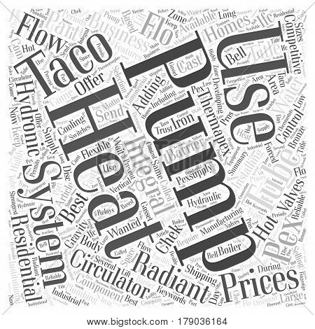 Taco Pumps useful component for residential use Word Cloud Concept