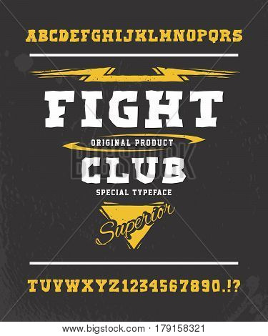 FIGHT CLUB. Hand crafted retro vintage typeface design. Original handmade lettering type alphabet. Authentic handwritten graphic font, vector letters.  Illustration fashion badge label logo template.