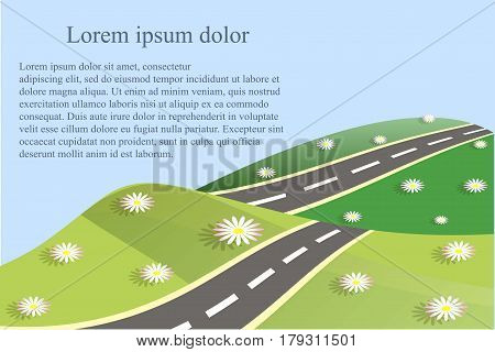 Background with gray highway, green hills, blue sky, white daisy, Lorem ipsum, flat design stock vector illustration