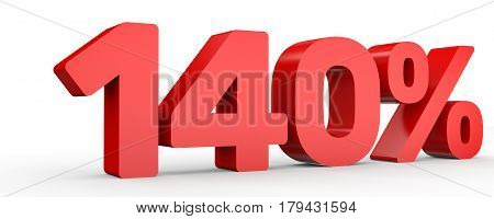 One Hundred And Forty Percent. 140 %. 3D Illustration.