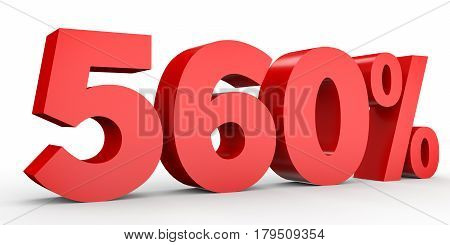 Five Hundred And Sixty Percent. 560 %. 3D Illustration.