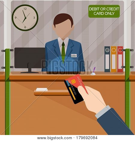 Bank teller behind window. Hand with card. Depositing money in bank account. Signboard Credit or Debit card payment only. People service and payment. Vector illustration in flat style