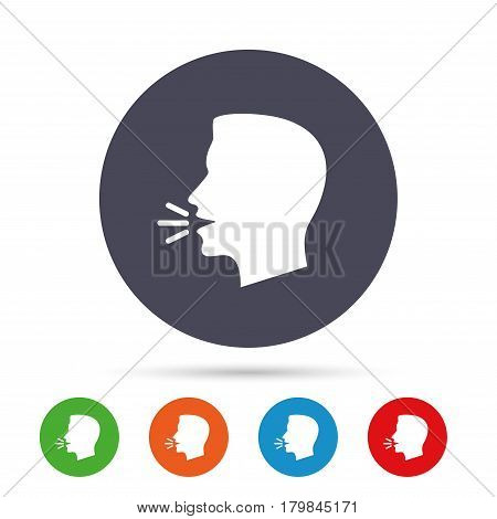 Talk or speak icon. Loud noise symbol. Human talking sign. Round colourful buttons with flat icons. Vector