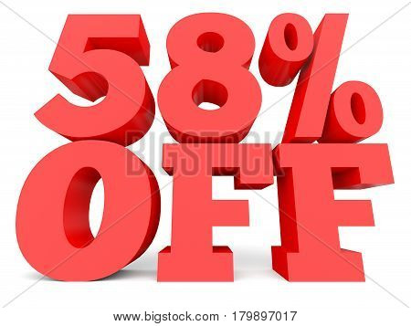 Fifty Eight Percent Off. Discount 58 %.