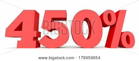 Four Hundred And Fifty  Percent. 450 %. 3D Illustration.