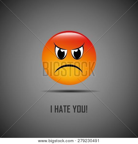 I Hate You Bad Emoji Vector Illustration Eps10