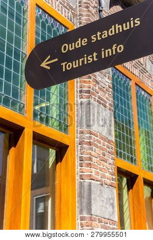 Tourist Info Sign In Front Of The Town Hall Of Hasselt, Netherlands