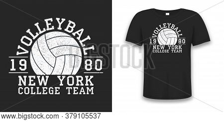 Volleyball New York Grunge Print For Apparel With Ball. Typography Graphics For T-shirt. Design For 