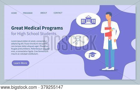 Landing Page Of Website, Great Medical Programs For High School Students, Medical Education. Doctor 