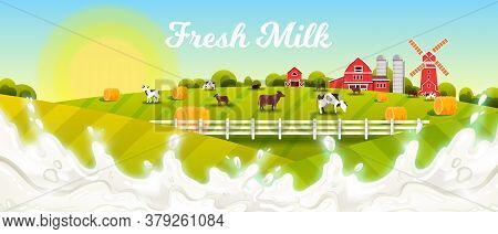 Milk farm vector illustration with splash, green fields, cows, haystacks, barn, mill, rising sun. Farming rural landscape with fresh milk, livestock, pasture, village houses, morning sky in flat style