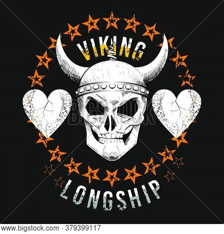 T-shirt Design Of A Viking Skull With Two White Hearts In A Circle Of Stars And Letters On A Black B