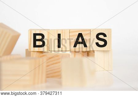 Bias - Word From Wooden Blocks With Letters, Personal Opinions Prejudice Bias Concept, Random Letter