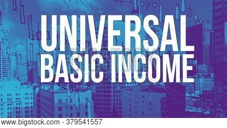 Universal Basic Income Theme With Downtown Los Angeles Skycapers
