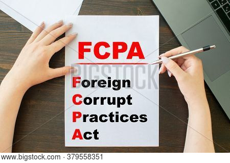 Fcpa Foreign Corrupt Practices Act On A Desk.