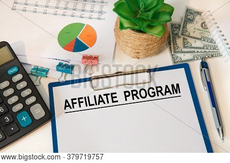 Text Sign Showing Affiliate Program. Conceptual Photo Document Relating A Situation Of Something Suc