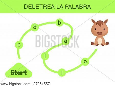 Deletrea La Palabra - Spell The Word. Maze For Kids. Spelling Word Game Template. Learn To Read Word