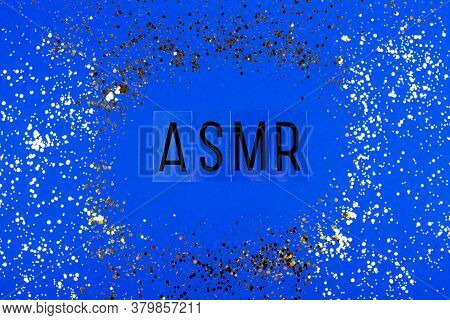 Letters Asmr On The Blue Background. Flat-lay.