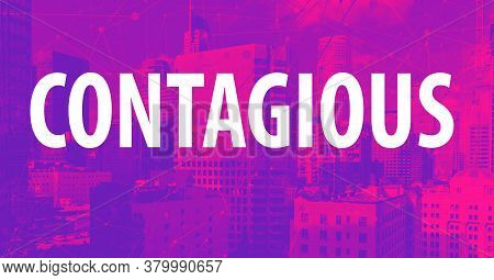 Contagious Theme With Downtown Los Angeles Skycapers