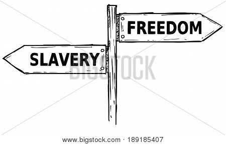 Vector cartoon doodle hand drawn crossroad wooden direction sign with two arrows pointing left and right as freedom or slavery decision guide