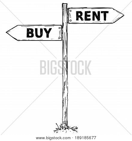 Vector cartoon doodle hand drawn crossroad wooden direction sign with two arrows pointing left and right as rent or buy decision guide