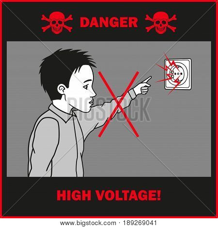 Household electrical current is dangerous for children.