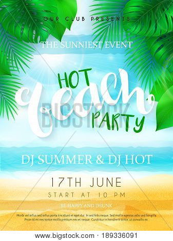 vector illustration of beach party poster with hand lettering text and tropical leaves - palm, mostera on sea beach background.