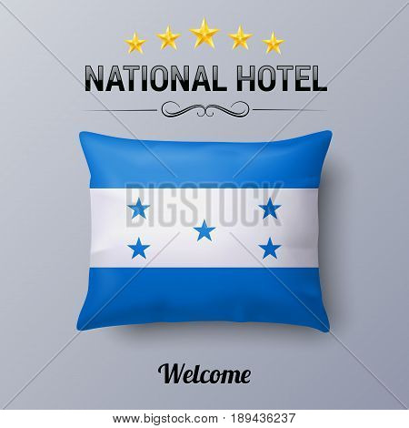 Realistic Pillow and Flag of Honduras as Symbol National Hotel. Flag Pillow Cover with Honduran flag