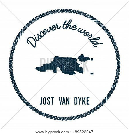 Jost Van Dyke Map In Vintage Discover The World Insignia. Hipster Style Nautical Postage Stamp, With