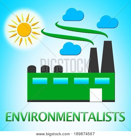 Environmentalists Factory Means Eco Friendly 3D Illustration