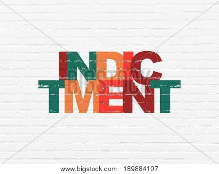 Law concept: Painted multicolor text Indictment on White Brick wall background