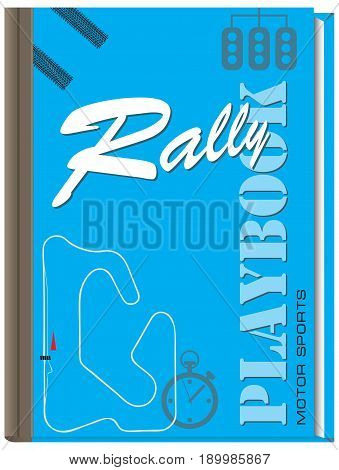 Playbook for Moto Sports - Rally Cover book for athletes racing cars