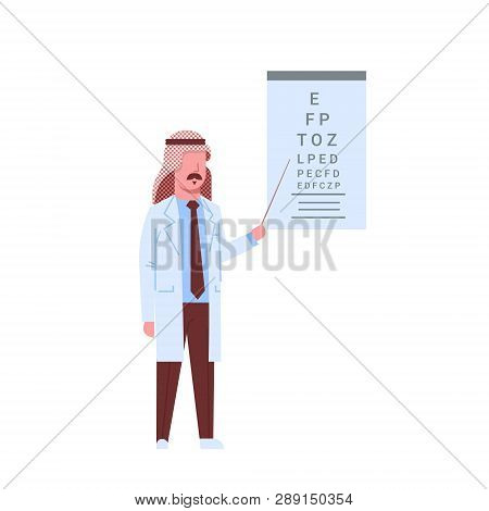 Arab Male Doctor Ophthalmologist Pointing At Letters On Eye Chart Arabic Man In Keffiyeh And Uniform