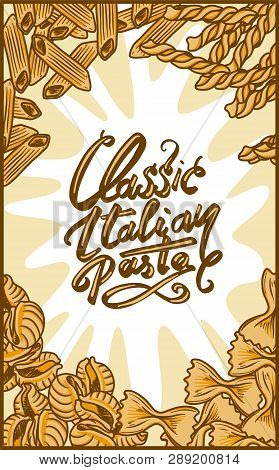 Classic Italian Pasta Concept Banner. Hand Drawn Illustration Of Classic Italian Pasta Concept Banne