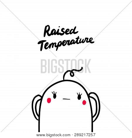 Raised Temperature Early Symptom Of Pregnancy Hand Drawn Illustration With Cute Marshmallow