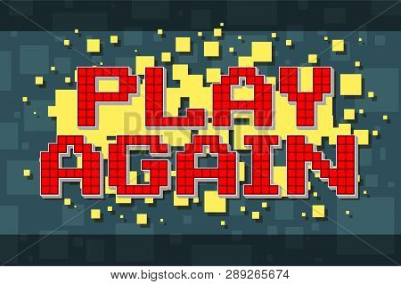 Red Pixel Retro Play Again Navigation Button For Video Games, Web Design. On Yellow Background With 