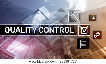 Quality Control And Assurance. Standardisation. Guarantee. Standards. Business And Technology Concep