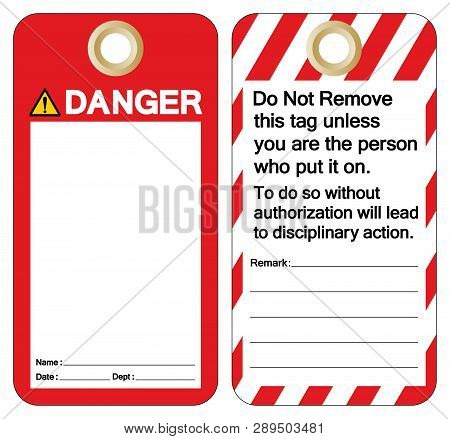 Danger Tag Template Label Symbol Sign, Vector Illustration, Isolate On White Background. Eps10